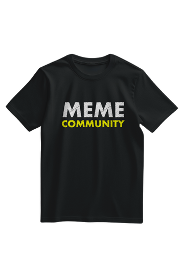 Meme Community Meme T-shirt