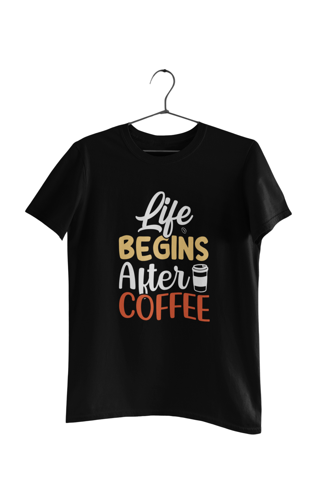 Life Begins After Coffee Quote T-Shirt